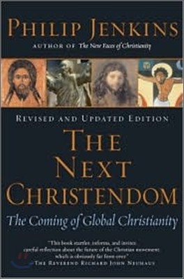 The Next Christendom (Paperback, Revised, Expanded)