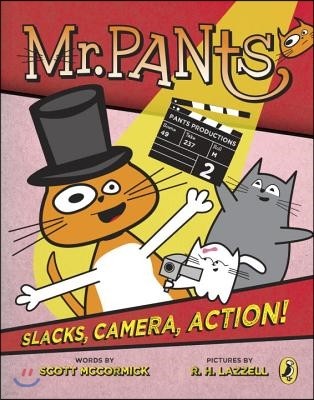 Mr. Pants: Slacks, Camera, Action! (Paperback)