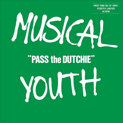 Musical Youth - Pass The Dutchie / (Please) Give Love A Chance (10 inch LP)