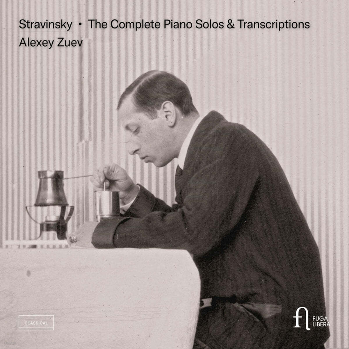 Alexey Zuev 스트라빈스키: 피아노 독주와 편곡 작품 전곡집 (Stravinsky: The Complete Piano Solos & Transcriptions)