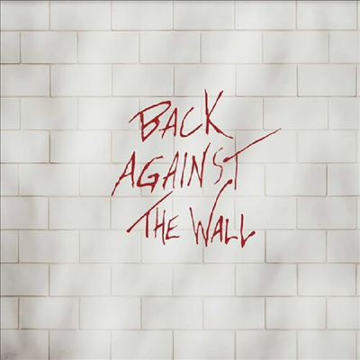 Tribute To Pink Floyd — Back Against The Wall - Tribute To Pink Floyd Gatefold) 앨범 커버