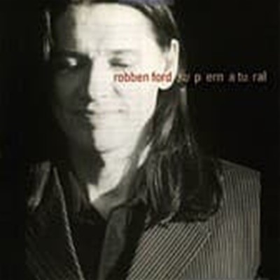 Robben Ford / Supernatural (수입)