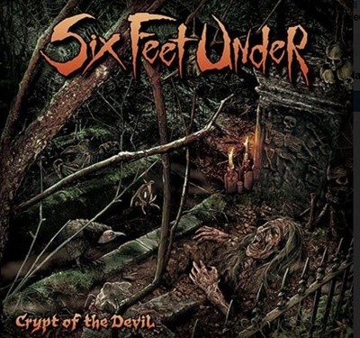 Six Feet Under - Crypt Of The Devil  (US발매)