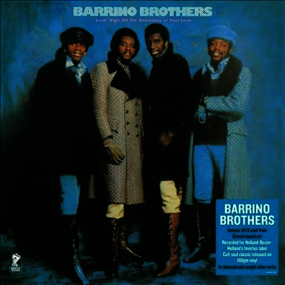 Barrino Brothers — Living Off The Goodness Of Your Love 앨범 커버