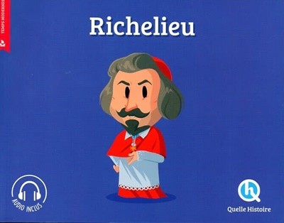 Richelieu (Quelle histoire)