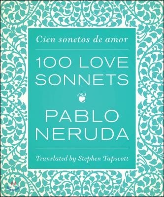 One Hundred Love Sonnets