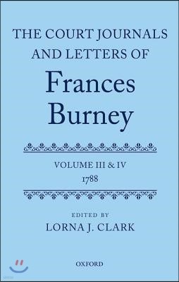 The Court Journals and Letters of Frances Burney