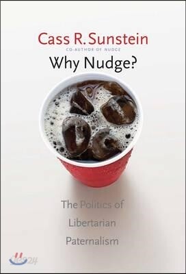 Why Nudge?