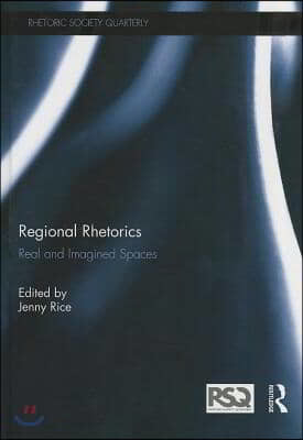 Regional Rhetorics