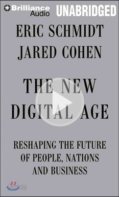 The New Digital Age: Reshaping the Future of People, Nations and Business