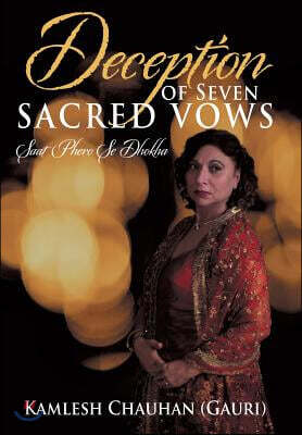 Deception of Seven Sacred Vows: Saat Phero Se Dhokha