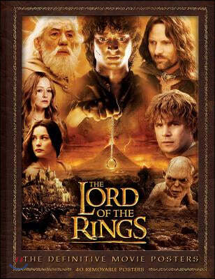 The Lord of the Rings: The Definitive Movie Posters: 40 Removable Posters [With 40 Posters]