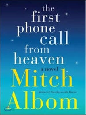 The First Phone Call from Heaven