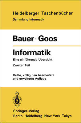 Informatik: Eine Einfuhrende Ubersicht Zweiter Teil