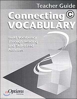 [Options] Connecting Vocabulary. Level C - Teacher Guide