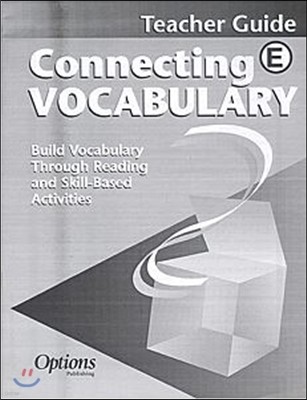 [Options] Connecting Vocabulary. Level E - Teacher Guide