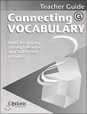 [Options] Connecting Vocabulary. Level G - Teacher Guide