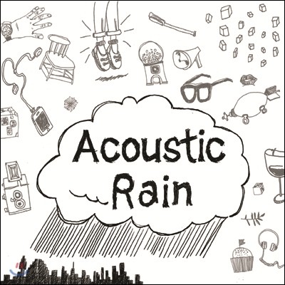 어쿠스틱 팝 모음집 3집: Acoustic Rain (어쿠스틱 레인)