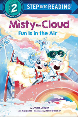 Step into Reading 2 : Misty the Cloud: Fun Is in the Air