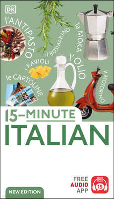 15-Minute Italian: Learn in Just 12 Weeks