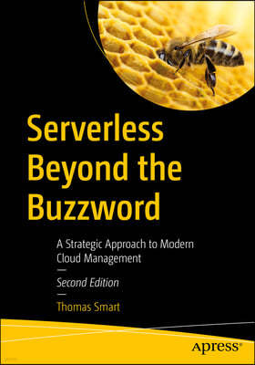 Serverless Beyond the Buzzword: A Strategic Approach to Modern Cloud Management