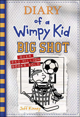 Diary of a Wimpy Kid #16 : Big Shot (미국판)