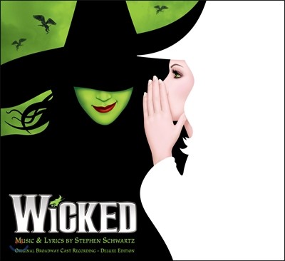 Wicked (뮤지컬 위키드) Original Broadway Cast Recording (Deluxe Edition)