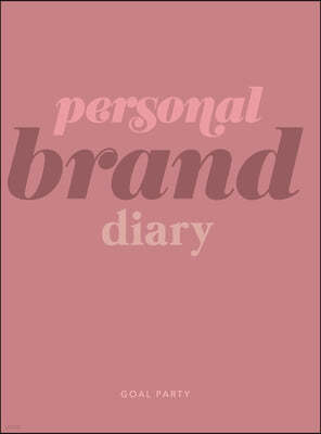 Personal Brand Diary