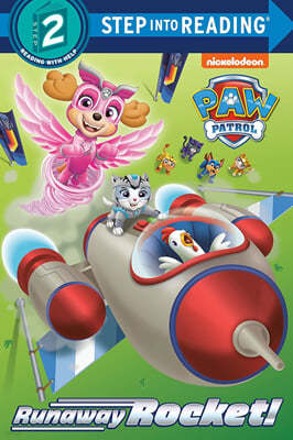 Runaway Rocket! (Paw Patrol)