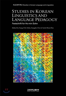 STUDIES IN KOREAN LINGUISTICS AND LANGUAGE PEDAGOGY
