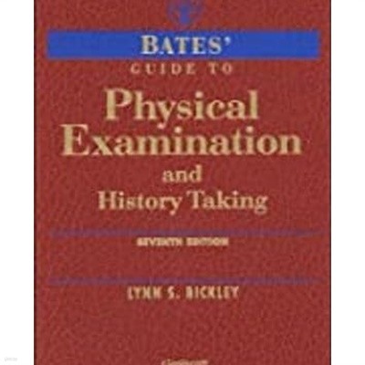"Bates' Guide to Physical Examination & History Taking