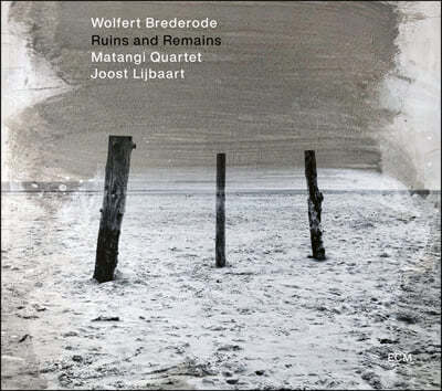 Wolfert Brederode (丣Ʈ 극ε) - Ruins and Remains 