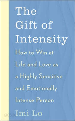 The Gift of Intensity