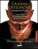 The Cranial Osteopathy: Principles and Practice - Volume 2