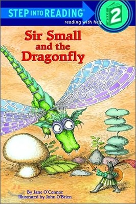 [߰] Step Into Reading 2 : Sir Small and the Dragonfly