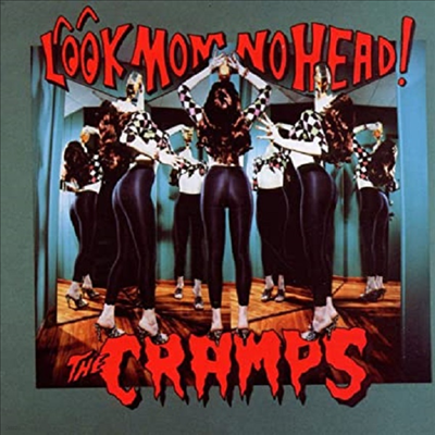 Cramps - Look Mom No Head (CD)