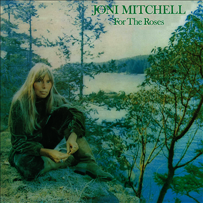 Joni Mitchell — For The Roses 앨범 커버