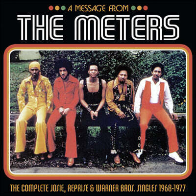 The Meters — A Message from the Meters: The Complete Josie, Reprise & Warner Bros. Singles 1968-1977 앨범 커버