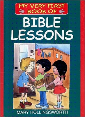 My Very First Book of Bible Lessons