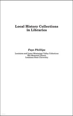 Local History Collections in Libraries