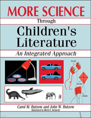 More Science through Children's Literature: An Integrated Approach