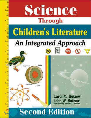 Science Through Childrens Literature: An Integrated Approach