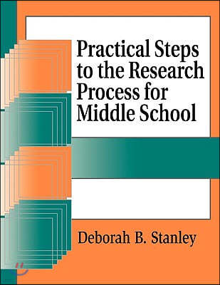 Practical Steps to the Research Process for Middle School