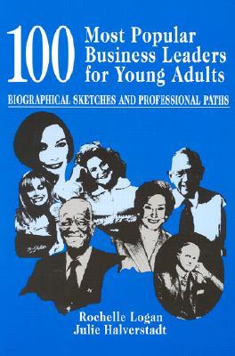 100 Most Popular Business Leaders for Young Adults