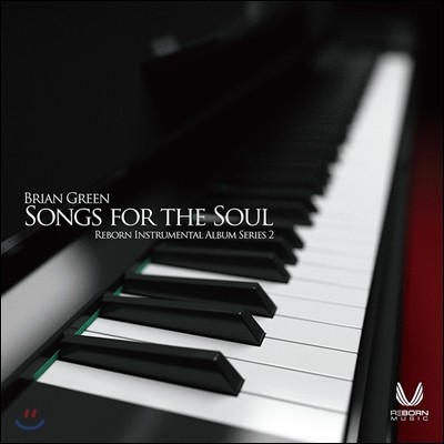 Brian Green - Songs For The Soul