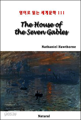The House of the Seven Gables - 영어로 읽는 세계문학 111