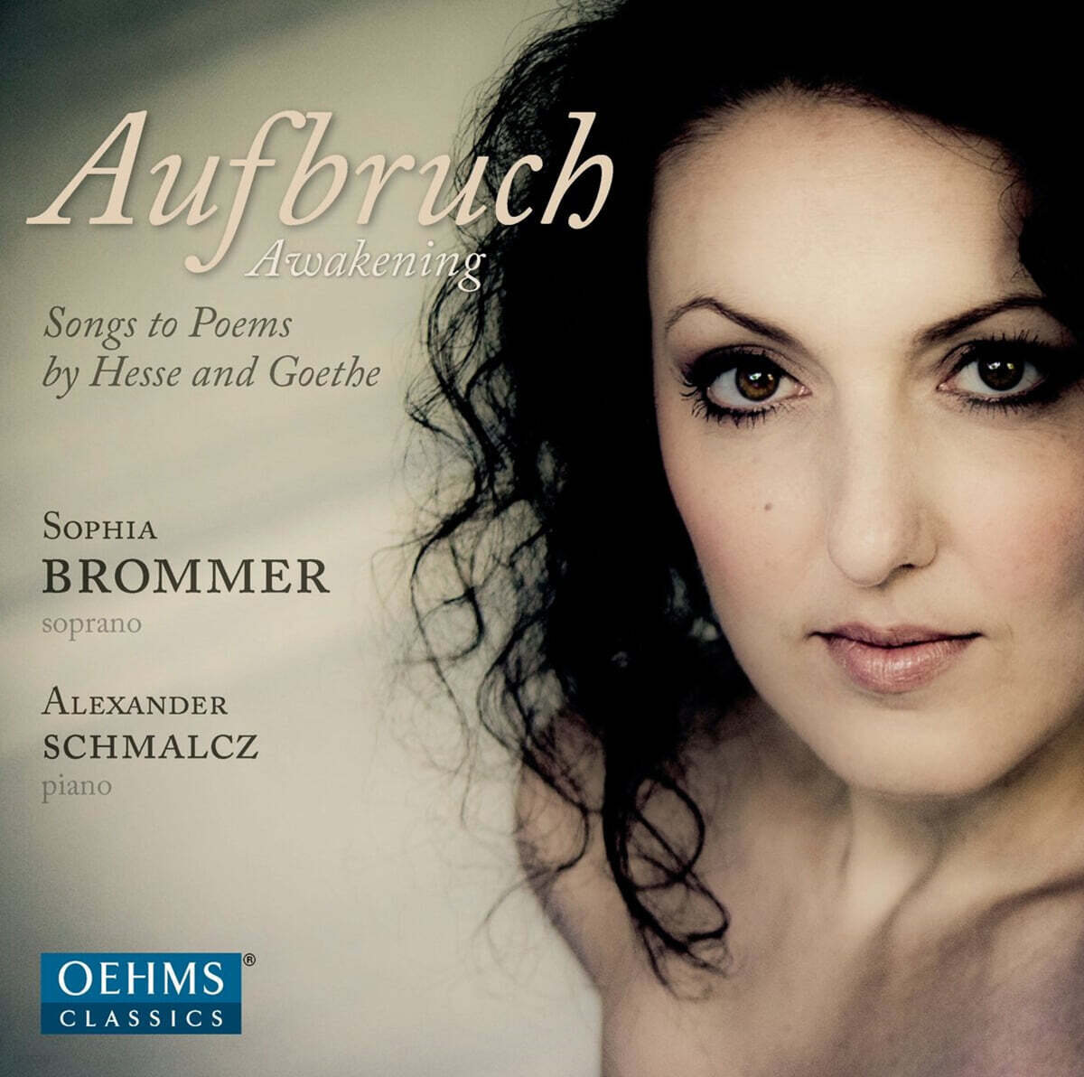 Sophia Brommer 슈만: 미뇽 가곡집 외 - 헤세와 괴테 시를 바탕으로 한 가곡집 (Aufbruch - Schumann: Lieder der Mignon, Op.98a)