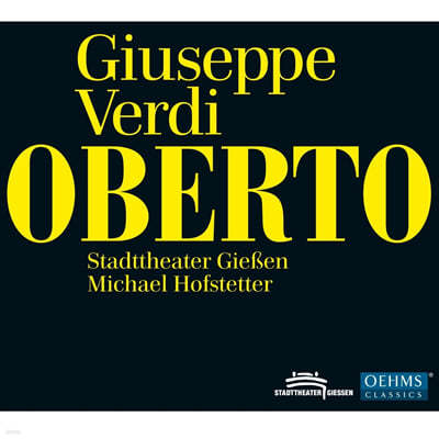 Michael Hofstetter 베르디: 오페라 '오베르토' (Verdi: Oberto) 