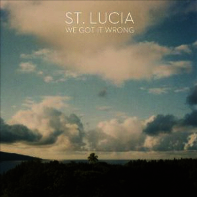 St. Lucia — We Got It Wrong (EP) 앨범 커버