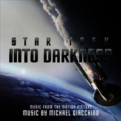 Michael Giacchino — Star Trek: Into Darkness (스타트렉: 다크니스) (Music from the Motion Picture) 앨범 커버